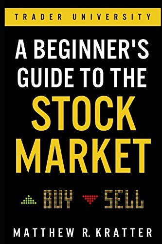 کتاب A Beginner's Guide to the Stock Market (راهنمای مبتدیان برای بازار سهام) نسخه انگلیسی PDF | متیو آر. کراتر
