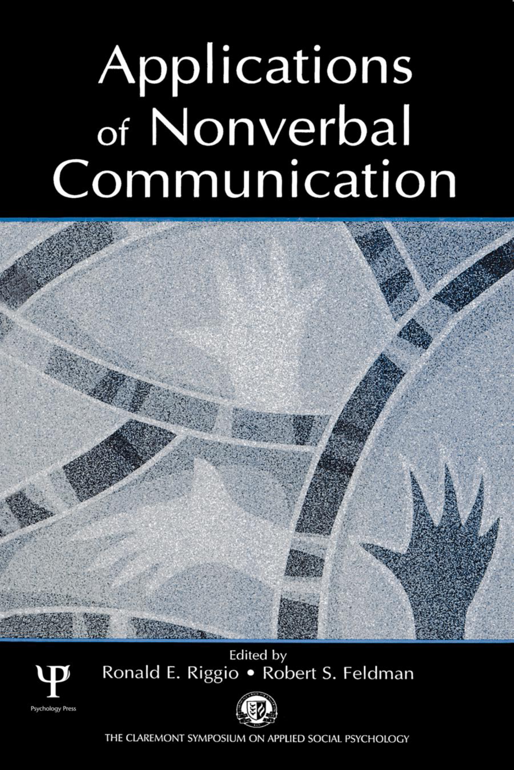 کتاب Applications of Nonverbal Communication (کاربردهای ارتباطات غیرکلامی) نسخه انگلیسی PDF | رونالد ای. ریجیو