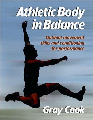 کتاب Athletic Body in Balance (بدنی ورزیده و متعادل) نسخه انگلیسی PDF | گری کوک
