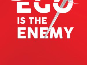 کتاب Ego Is the Enemy (خودخواهی دشمن شماست) نسخه انگلیسی PDF | رایان هالیدی
