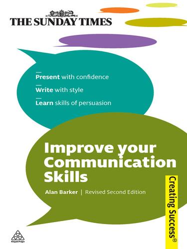 کتاب Improve Your Communication Skills (مهارت‌های ارتباطی خود را تقویت کنید) نسخه انگلیسی PDF | آلن بارکر