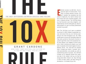 کتاب The 10X Rule (قانون ۱۰ برابر) نسخه انگلیسی PDF | گرنت کاردون