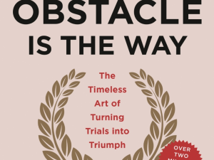 کتاب The Obstacle Is the Way (مانع همان راه است) نسخه انگلیسی PDF | رایان هالیدی