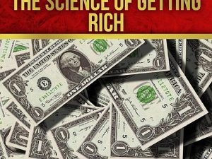 کتاب The Science of Getting Rich (علم ثروتمند شدن) نسخه انگلیسی PDF | والاس واتلز