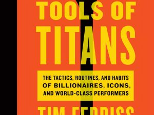 کتاب Tools of Titans (ابزارهای بزرگان) نسخه انگلیسی PDF | تیم فریس