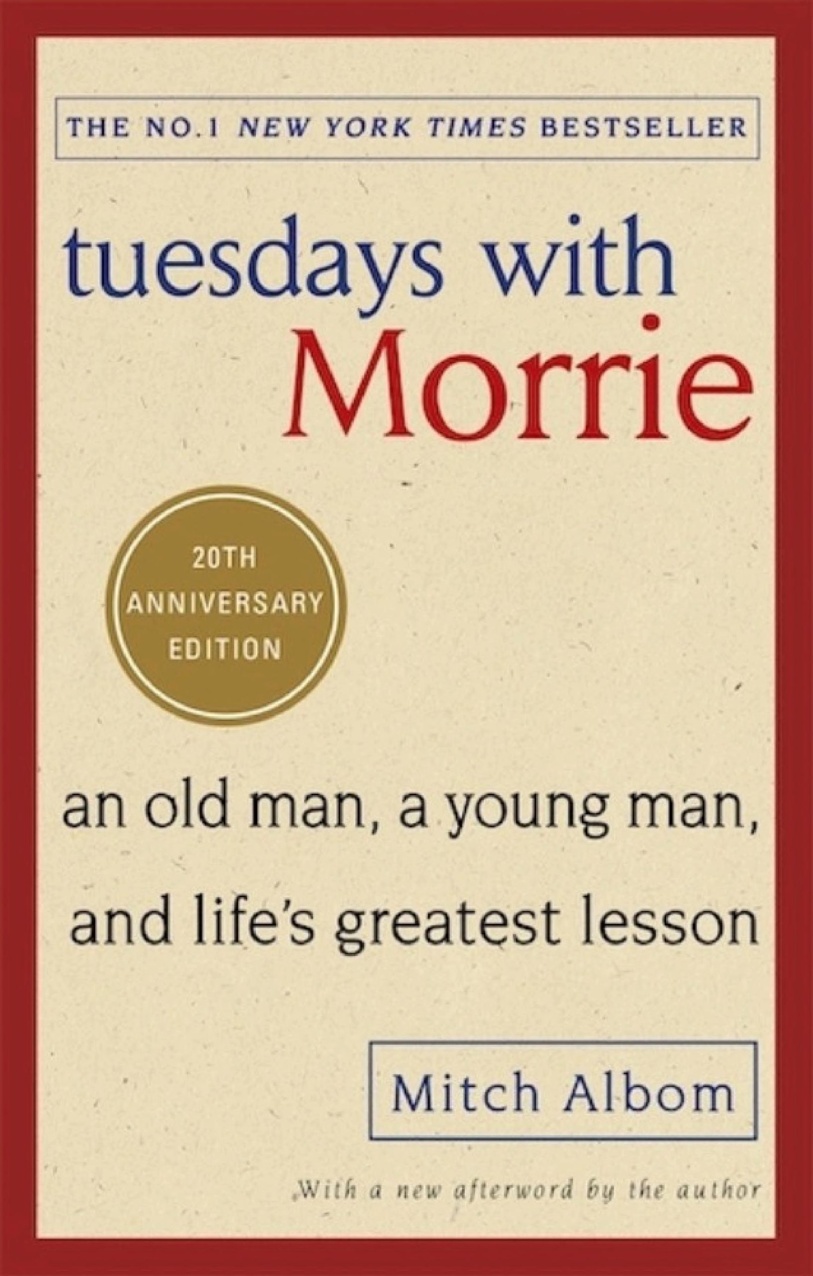 کتاب Tuesdays with Morrie (سه‌شنبه‌ها با موری) نسخه انگلیسی PDF | میچ آلبوم