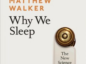 کتاب Why We Sleep (چرا میخوابیم) نسخه انگلیسی PDF | متیو واکر